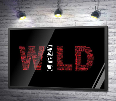 Постер "Красная надпись "Дикий" (Wild) на черном фоне"