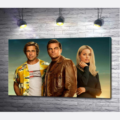 Постер с героями фильма "Однажды в Голливуде" (Once Upon A Time In Hollywood)