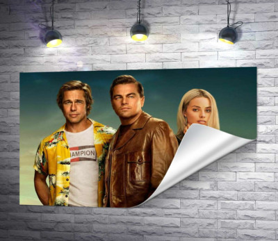 Постер із героями фільму "Одного разу в Голлівуді" (Once Upon A Time In Hollywood) 