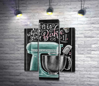 Модульная картина "Кухонный комбайн и мотивационная фраза "Life is what you bake it""