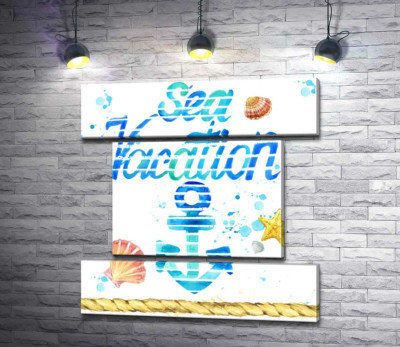 Модульная картина "Надпись "Sea vacation" с голубым якорем"