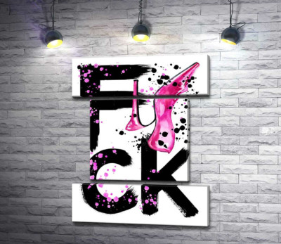 Модульна картина "Рожева туфелька повисла на чорному слові "fuck""