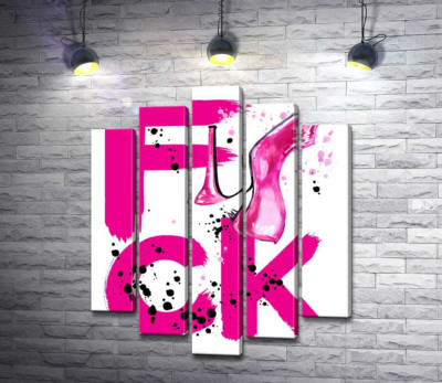 Туфля повисла на розовом слове "fuck"
