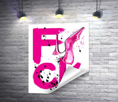 Туфля повисла на рожевому слові "fuck"
