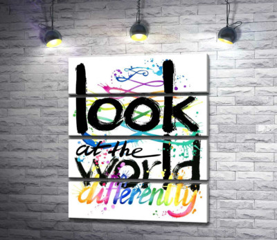 Радужная надпись "look at the world differently"