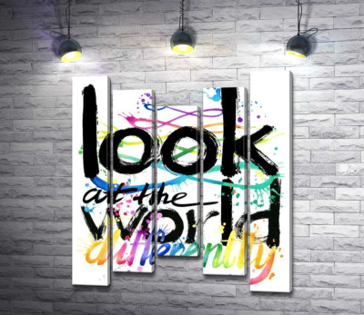 Веселковий напис "look at the world differently"