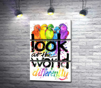 Модульная картина "Радужные оттенки оперения попугаев и надпись "look at the world differently""