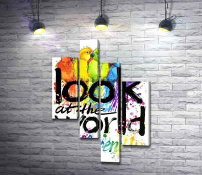 Веселкові відтінки оперення папуг та напис "look at the world differently"