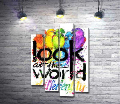 Радужные оттенки оперения попугаев и надпись "look at the world differently"