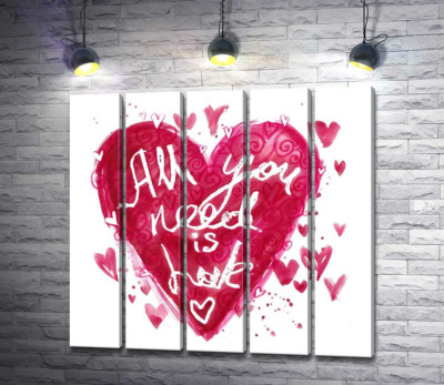 Сердце с надписью "all you need is love"