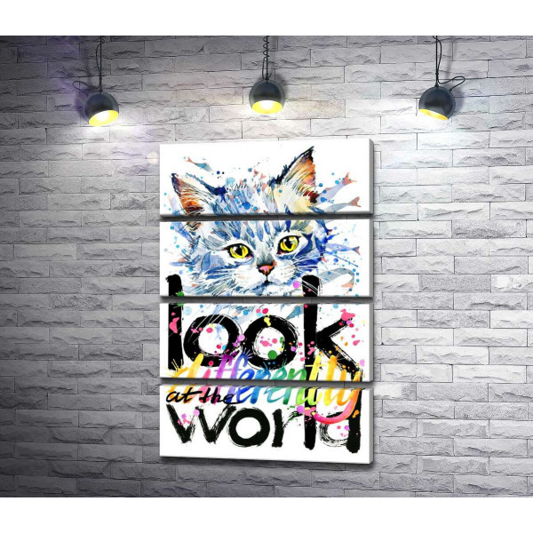 Серый котенок и надпись "look at the world differently"