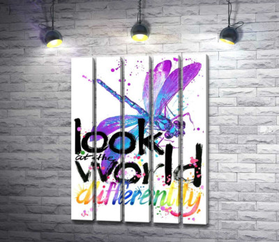 Модульная картина "Фиолетовое насекомое стрекоза над надписью "look at the world differently""