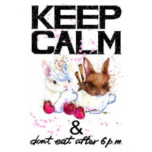 Зайці у чашках з кавою між написом "keep calm and don't eat after 6 p.m."