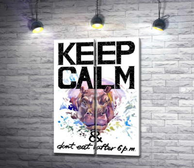 Бегемот выглядывает из воды между надписью "keep calm and don't eat after 6 p.m."