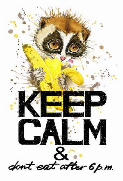 Маленький лемур ест банан над надписью "keep calm and don't eat after 6 p.m."