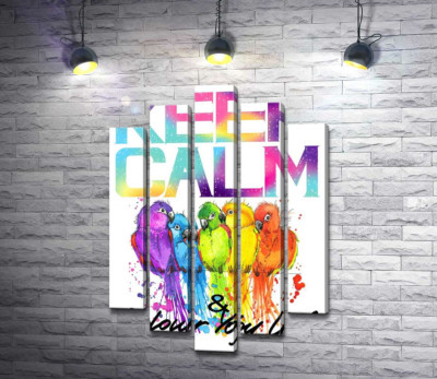 Модульная картина "Яркое оперение попугаев среди надписи "keep calm and colour your life""