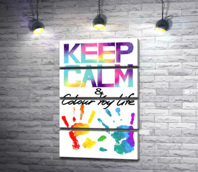 Веселкові відбитки рук під написом "keep calm and colour your life"