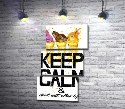 Модульна картина "Кольорові зайці в рожках морозива над написом "keep calm and don't eat after 6 p.m.""
