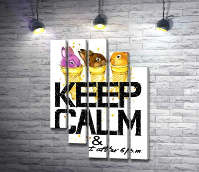 Цветные зайцы в рожках мороженого над надписью "keep calm and don't eat after 6 p.m."