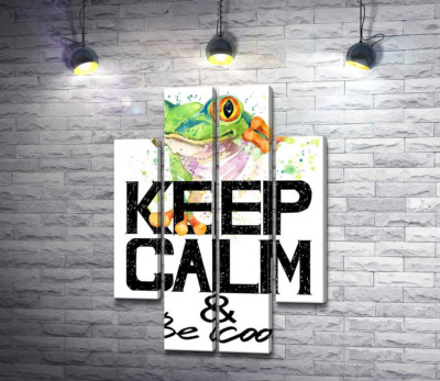Модульная картина "Древесная лягушка за надписью "keep calm and be cool""