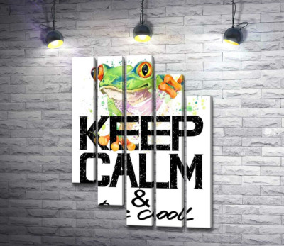 Древесная лягушка за надписью "keep calm and be cool"