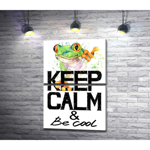 Древесная лягушка за надписью "keep calm and be cool"