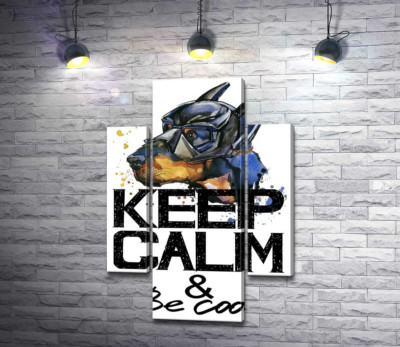 Доберман в масці Бетмена серед напису "keep calm and be cool"