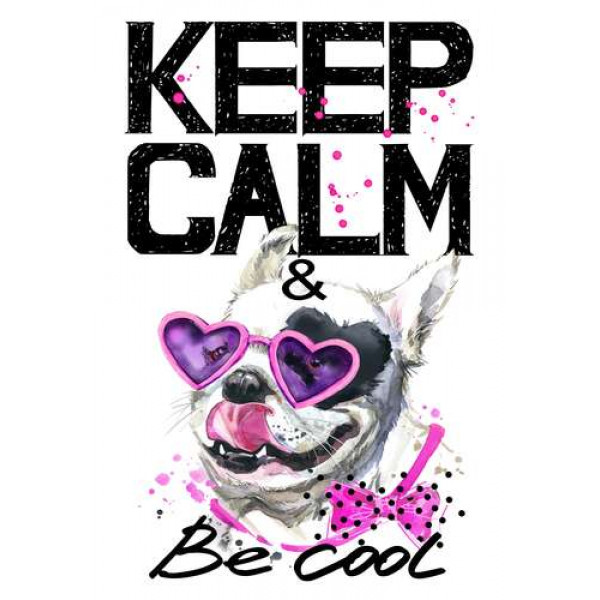 Веселий бульдог в рожевих окулярах та бантику серед напису "keep calm and be cool"
