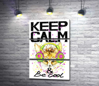 Модульна картина "Лисиця фенек в навушниках серед напису "keep calm and be cool""