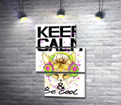 Модульна картина "Лисиця фенек в навушниках серед напису "keep calm and be cool""
