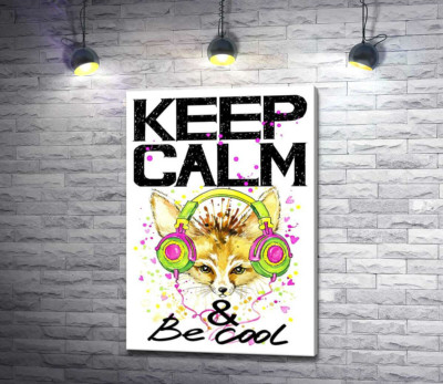 Лиса фенек в наушниках среди надписи "keep calm and be cool"