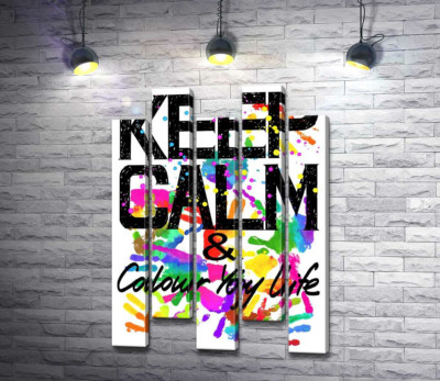 Надпись "keep calm and colour your life" на фоне отпечатков рук