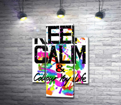 Модульна картина "Напис "keep calm and colour your life" на фоні відбитків рук"