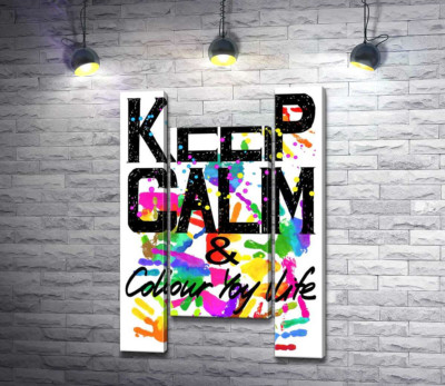 Модульная картина "Надпись "keep calm and colour your life" на фоне отпечатков рук"