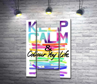 Веселкові олівці з написом "keep calm and colour your life"