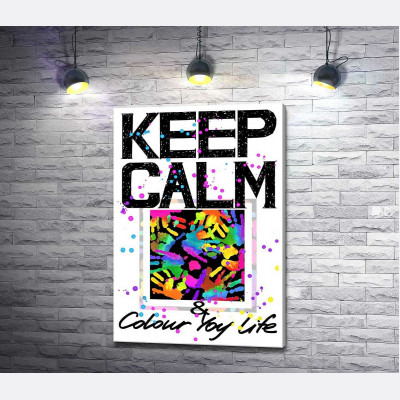 Картина з долонь серед напису "keep calm and colour your life"