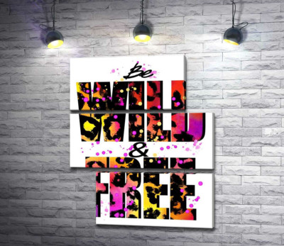 Модульна картина "Леопардовий принт напису "wild and free""