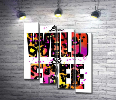 Модульна картина "Леопардовий принт напису "wild and free""