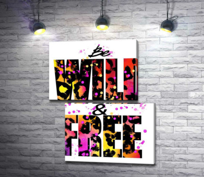 Модульная картина "Леопардовый принт надписи "wild and free""