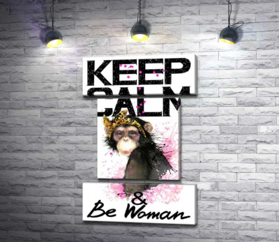 Модульна картина "Гламурна мавпа серед напису "keep calm and be woman""