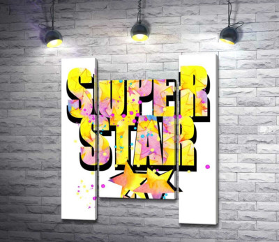 Яскравий напис "super star"