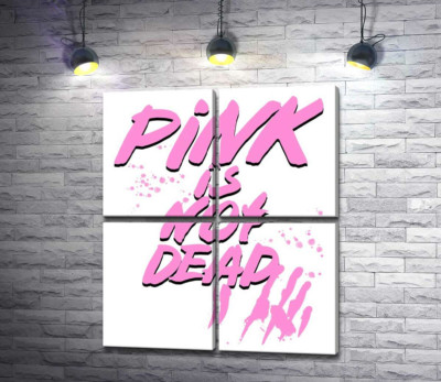 Модульная картина "Провоцирующая надпись "pink is not dead""