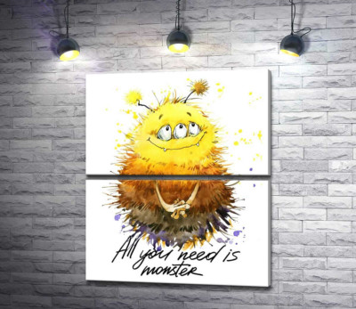 Застенчивый пушистый монстр с надписью "all you need is monster"