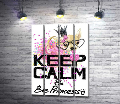 Модульная картина "Чихуахуа в пышной юбке с леденцом среди надписи "keep calm and be princess""