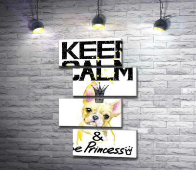 Бульдог в ажурній короні серед напису "keep calm and be princess"