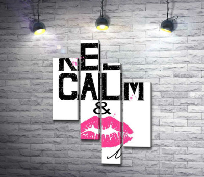 Рожевий відбиток губ серед напису " keep calm and kiss me"