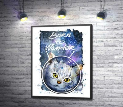 Постер "Серый кот на космическом фоне с надписью "born to wander""