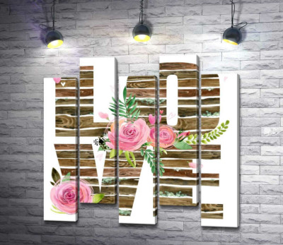 Модульна картина "Дерев'яні літери "love" прикрашені трояндами"