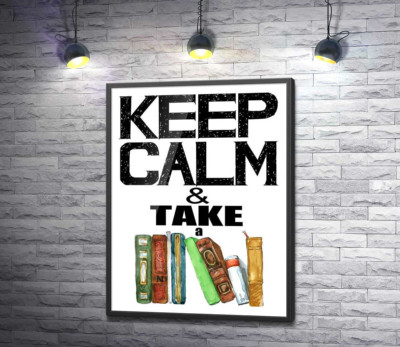 Постер "Напис із книгами "keep calm and take a book""