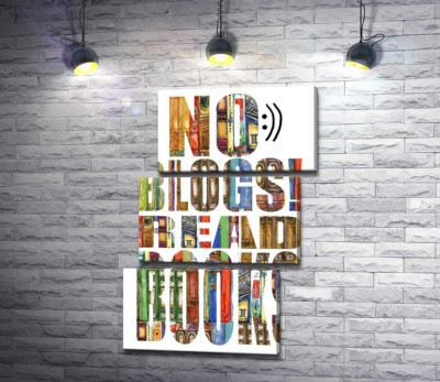 Модульная картина "Узор из книг на надписи "No blogs! Read books""